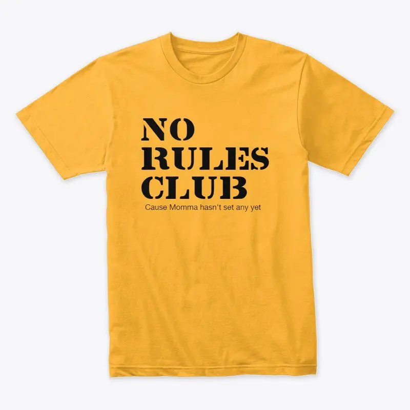 No rules club